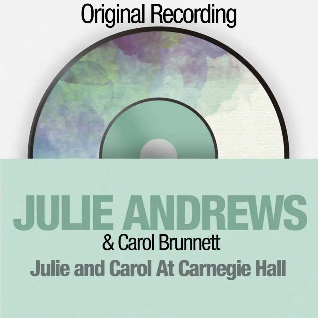 Julie and Carol at Carnegie Hall (Original Recording)