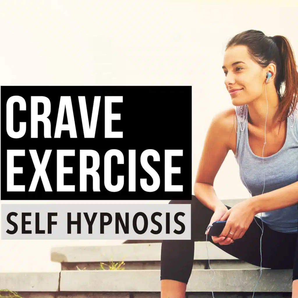Self Hypnosis for Exercise & Fitness Motivation