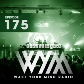 Wake Your Mind Radio 175