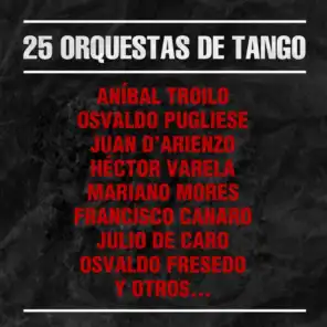 25 Orquestas de Tango