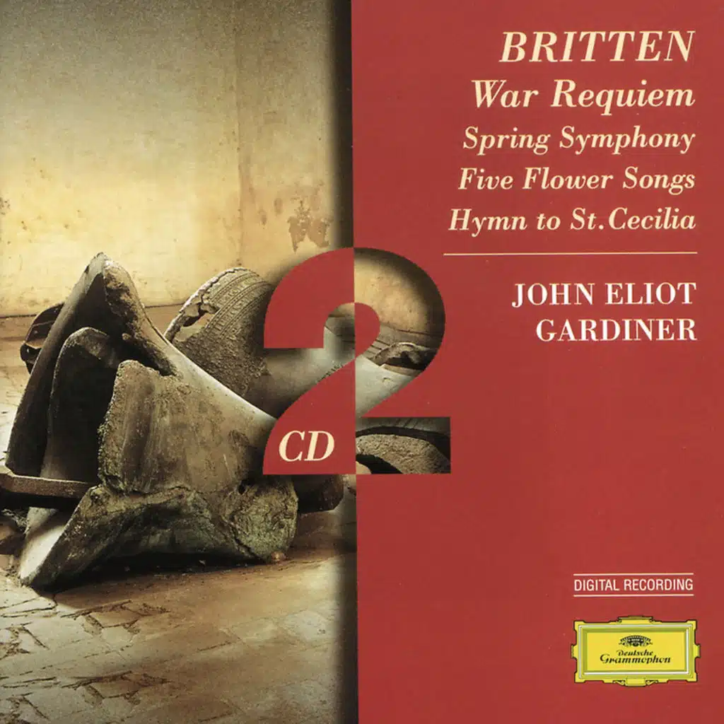 Britten: War Requiem; Spring Symphony;  5 Flower Songs; Hymn to St. Cecilia - 2 CD's