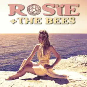 Rosïe & the Bees
