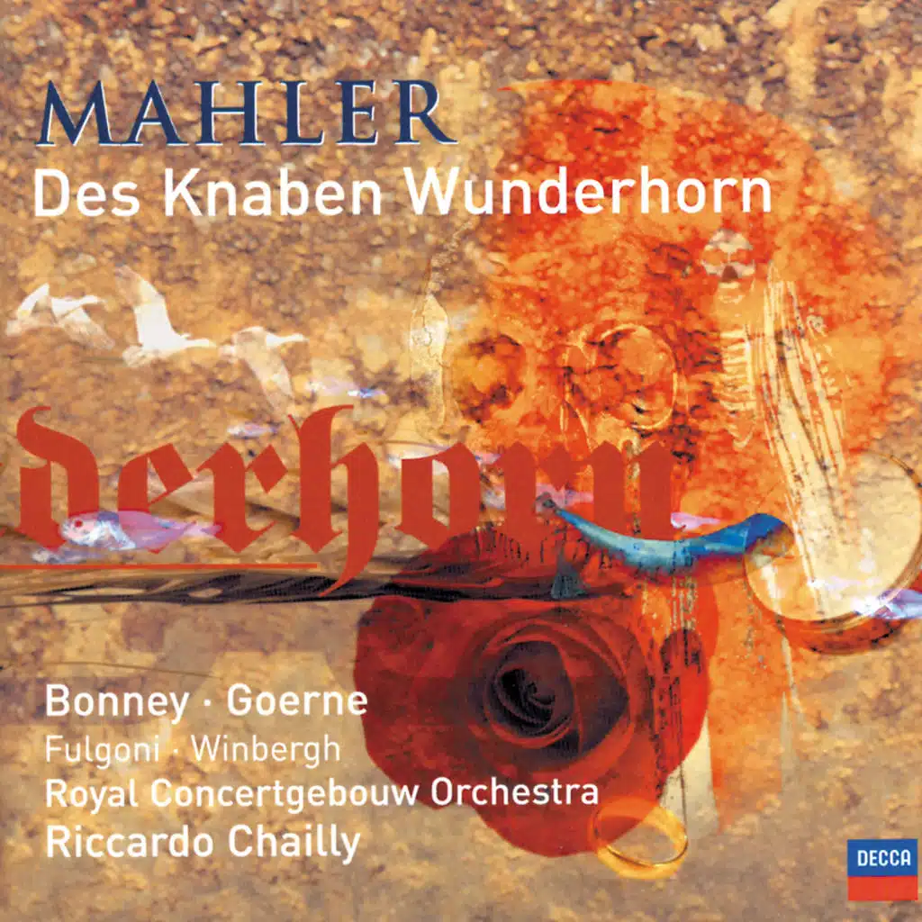 Mahler: Des Knaben Wunderhorn