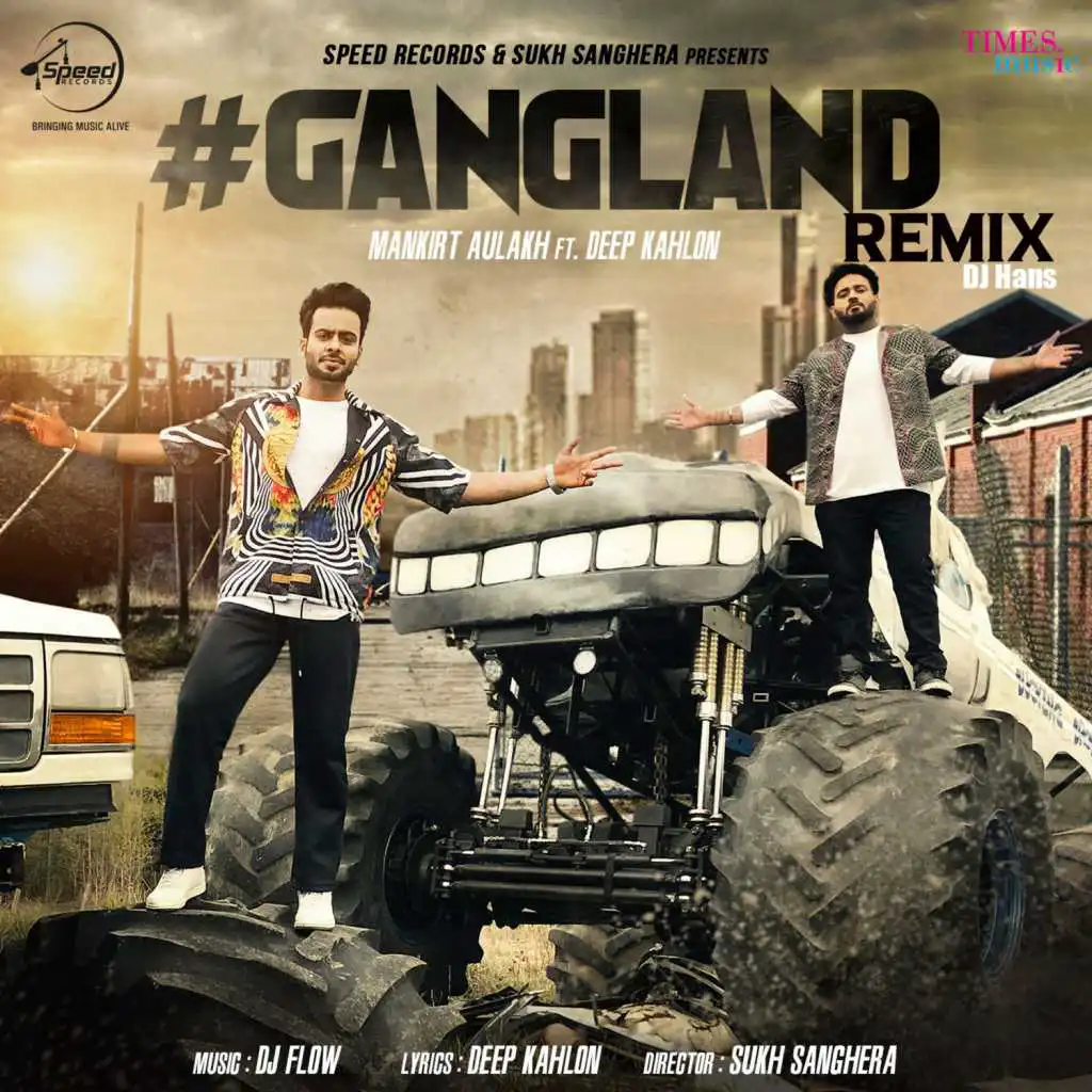 Gangland (Remix) - Single [feat. Deep Kahlon]