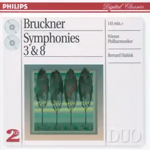 Bruckner: Symphonies Nos.3 & 8
