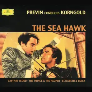 Korngold: The Sea Hawk Suite - The Throne Room
