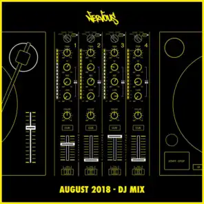 Nervous August 2018: DJ Mix