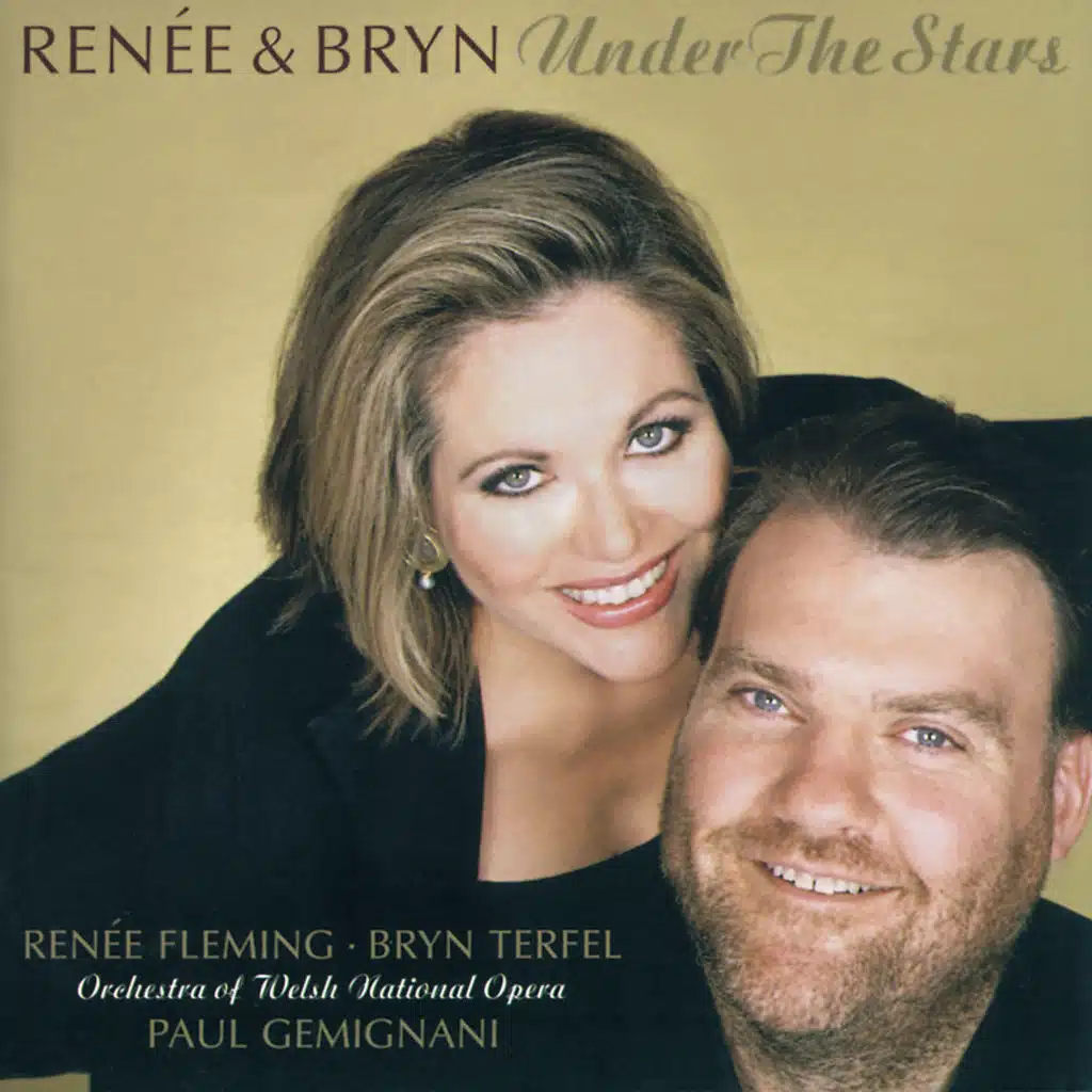 Renée Fleming, Bryn Terfel, Welsh National Opera Orchestra & Paul Gemignani