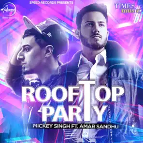 Rooftop Party - Single (feat. Amar Sandhu)