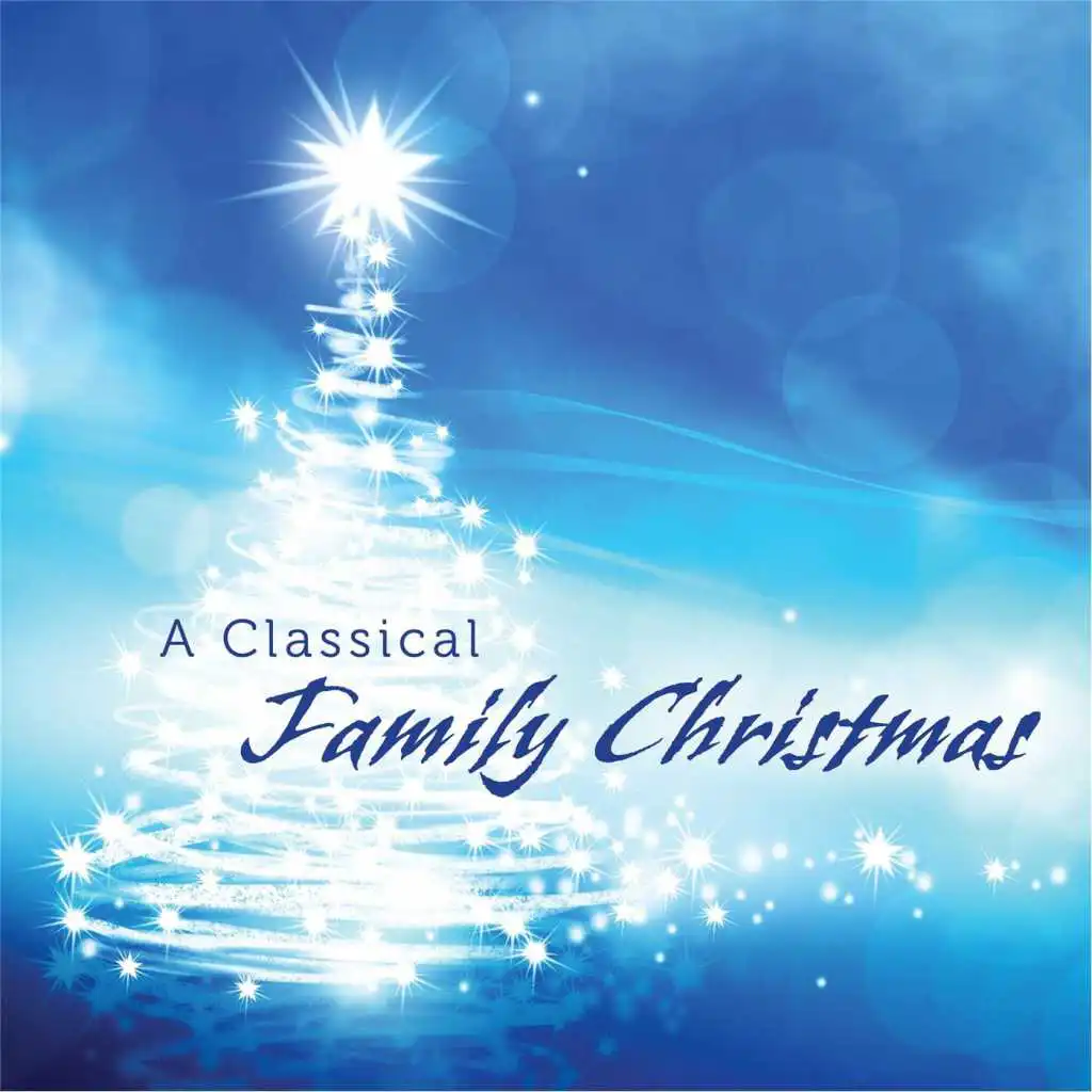 A Classical Family Christmas