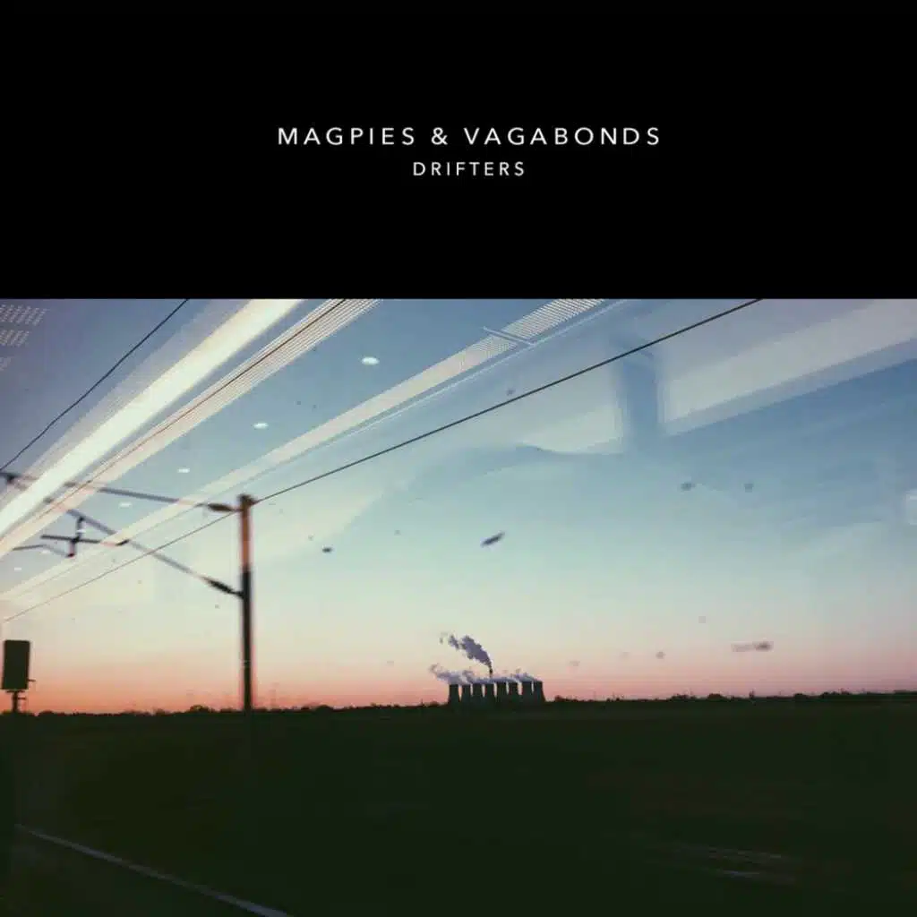 Magpies & Vagabonds