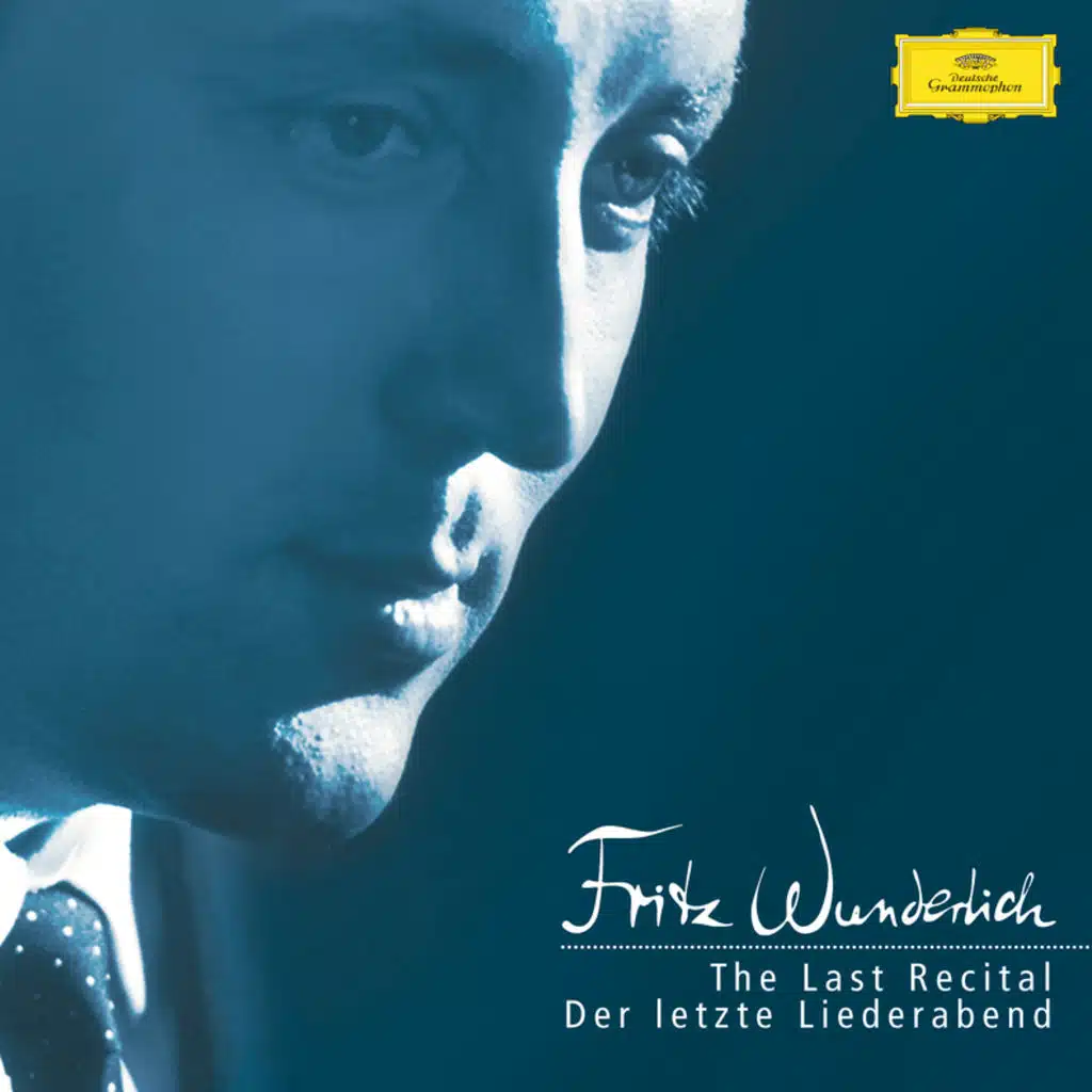 Fritz Wunderlich - Der letzte Liederabend