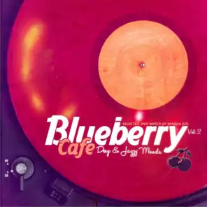 Blueberry Café, Vol. 2 (Deep & Jazzy House Moods)