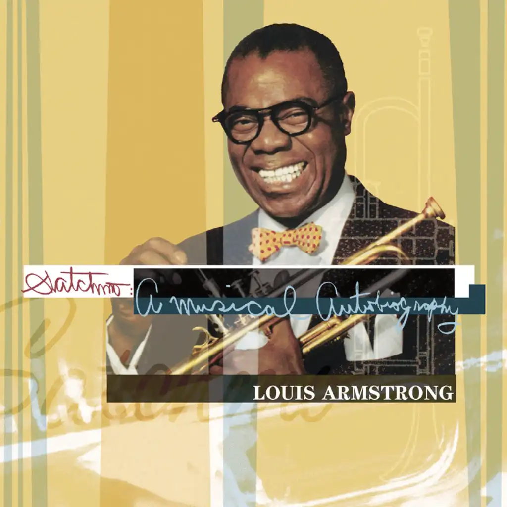 Satchmo: A Musical Autobiography - 2001  Satchmo Version