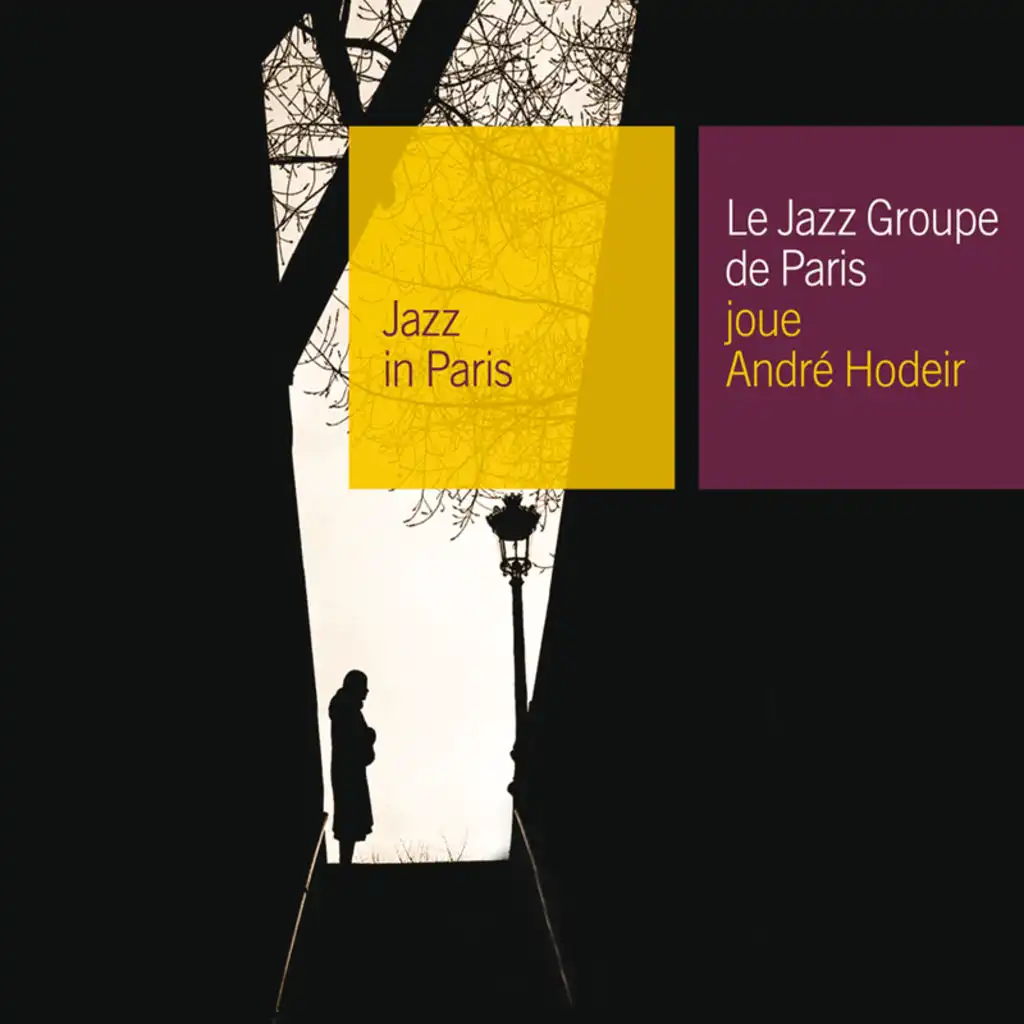 Le Jazz Groupe De Paris Joue Andre Hodeir