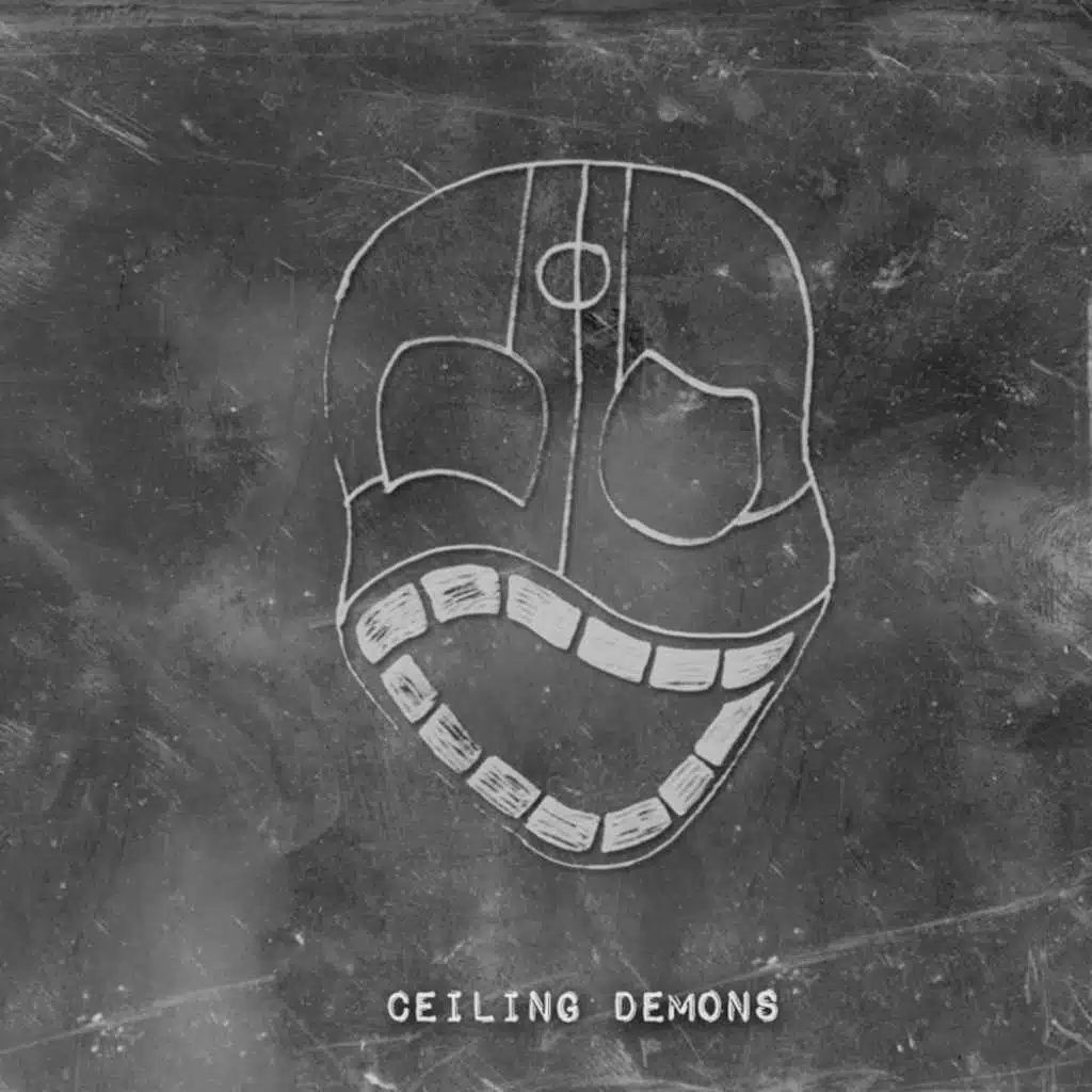 The Ceiling Demons