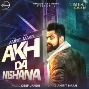 Akh Da Nishana - Single