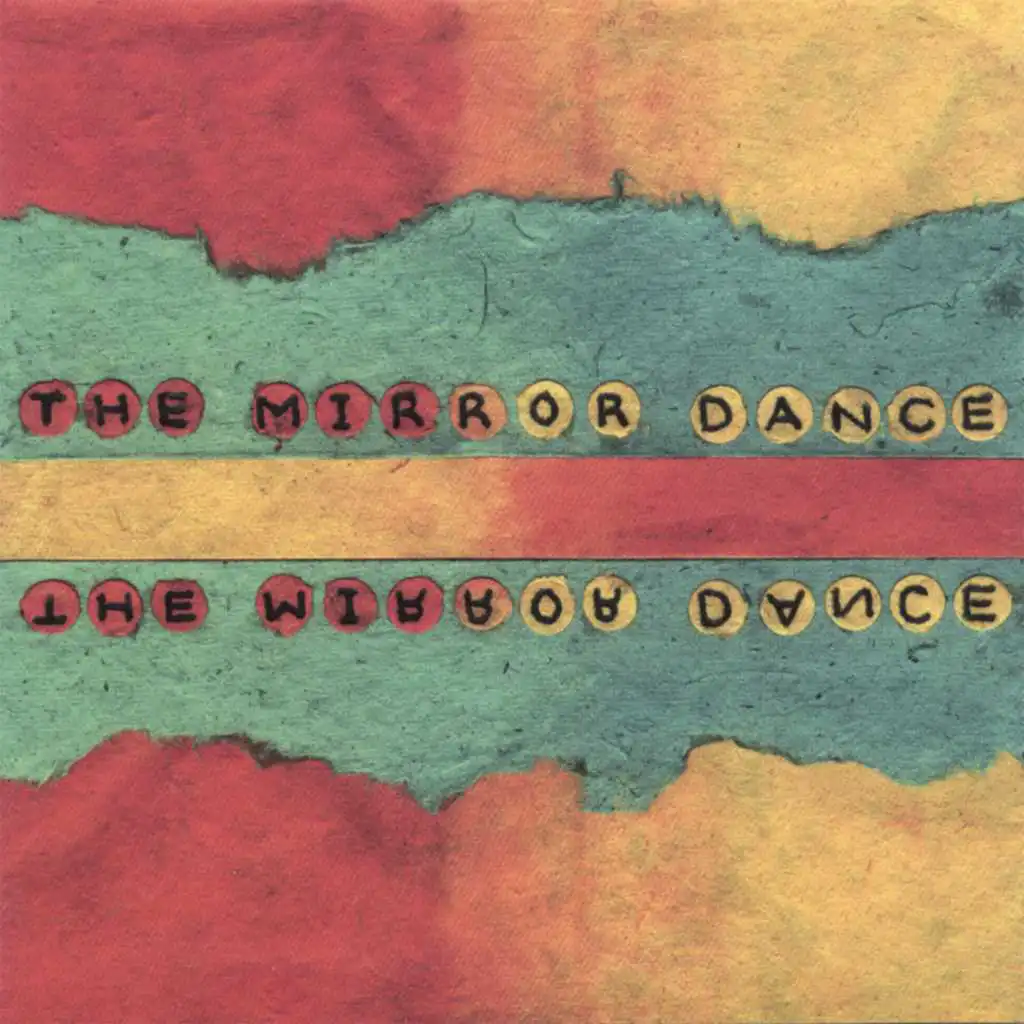 The Mirror Dance