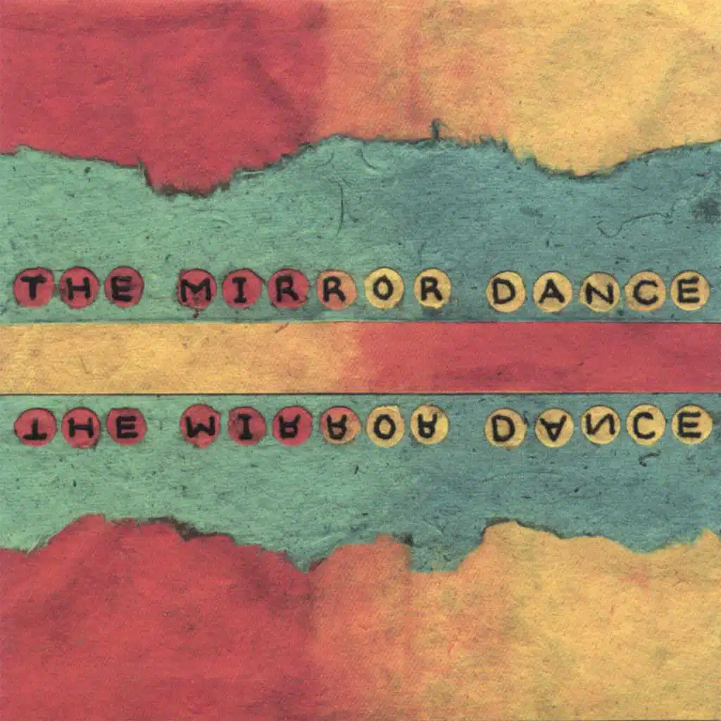 The Mirror Dance