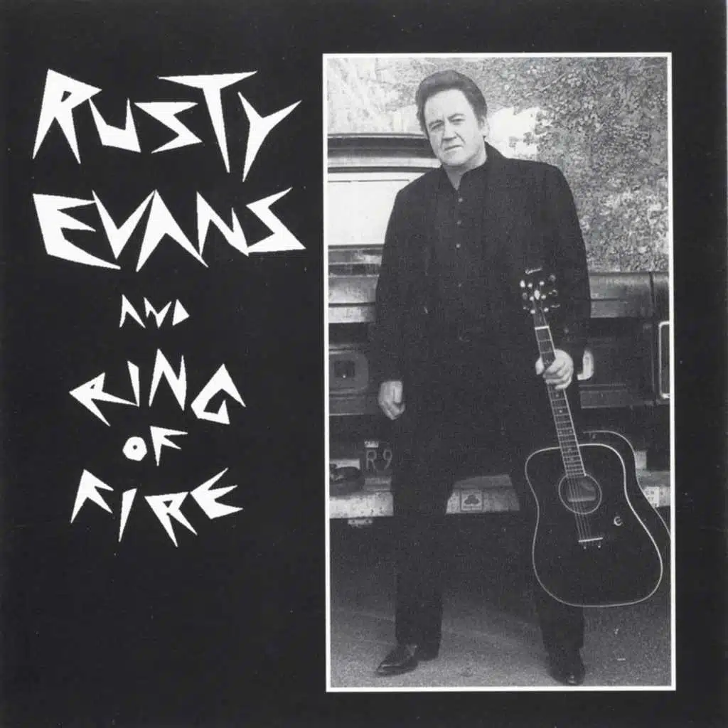 Rusty Evans & Ring Of Fire