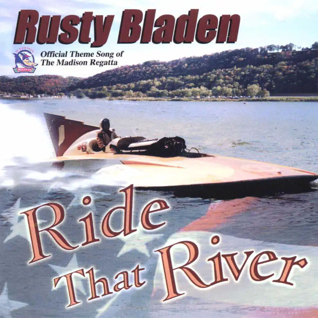 Ride That River