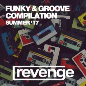 Funky & Groove (Summer '17)