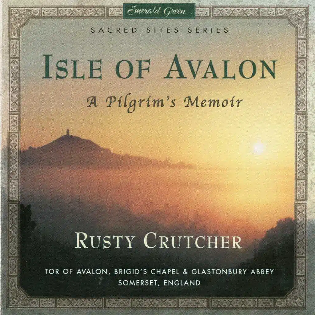 Sacred Sites Series: Isle of Avalon