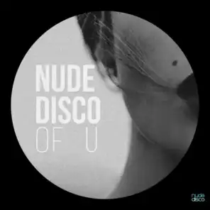 Of U (Nude Disco Elektropop Remix)