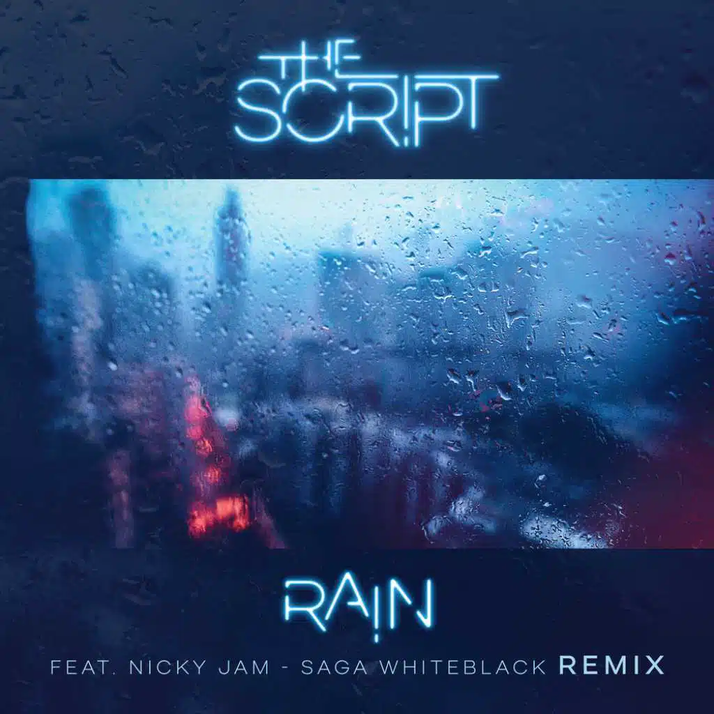 Rain (Saga WhiteBlack Remix) [feat. Nicky Jam]