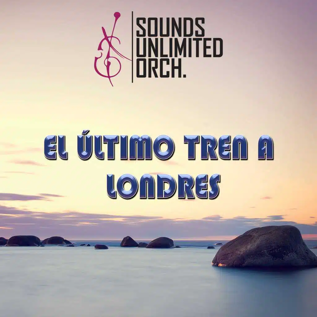 El Último Tren a Londres (feat. Mila Khodorkovsky)