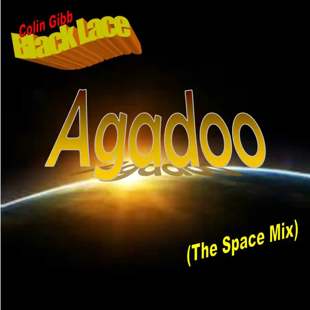 Agadoo (feat. Colin Gibb)