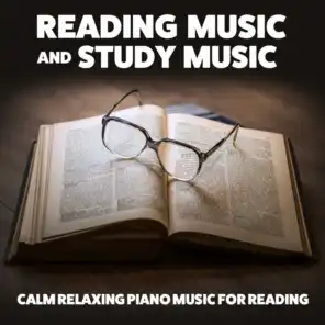 Calm Relaxing Piano Music for Reading