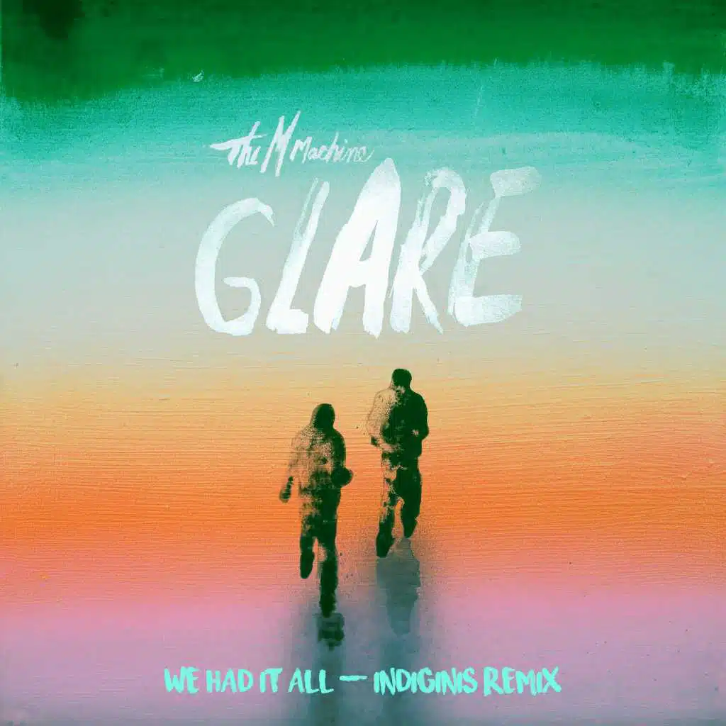 We Had It All (Indiginis Remix)