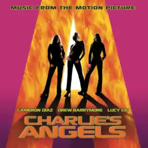 Charlie's Angels - Music From the Motion Picture - Album Version
