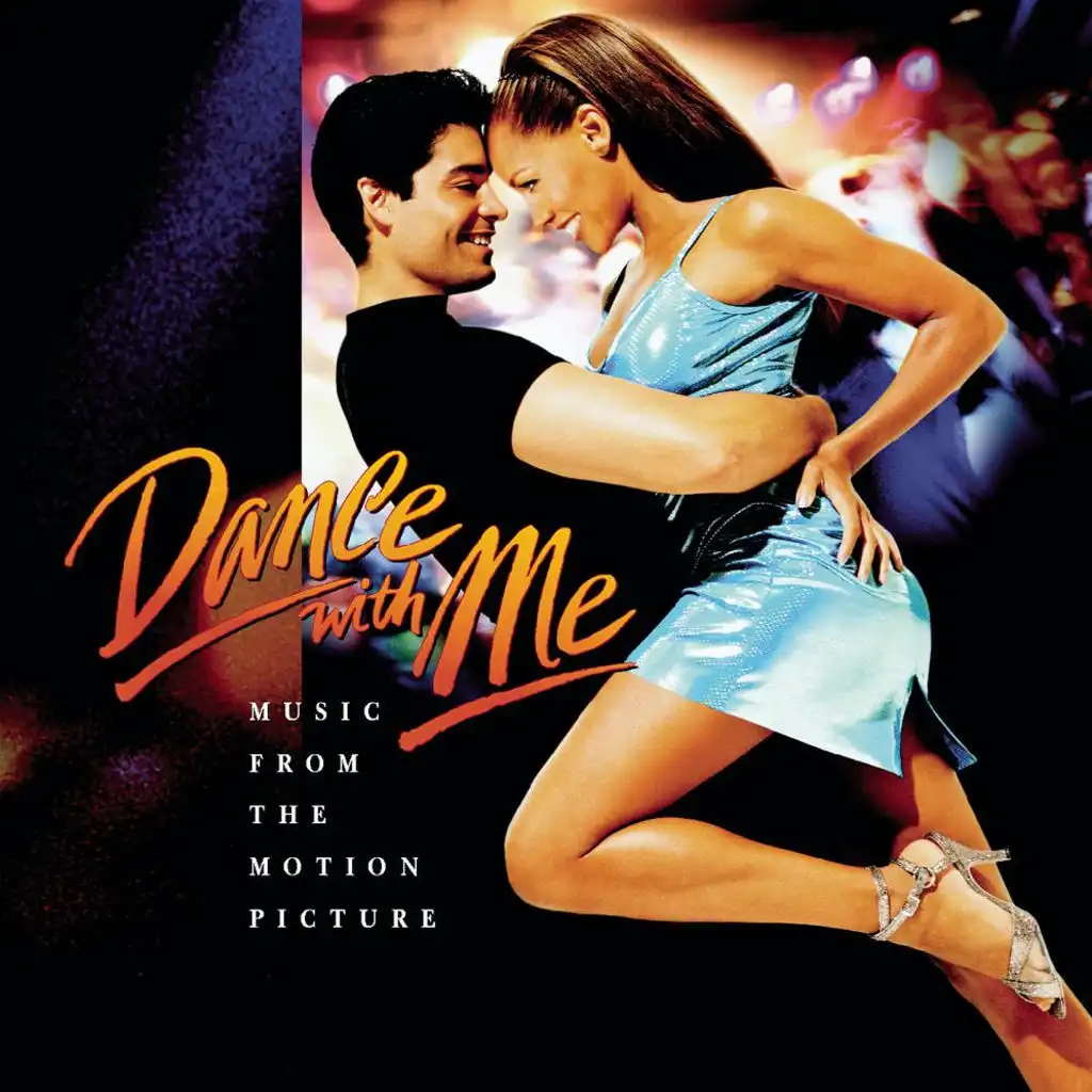 Dance With Me Music From The Motion Picture - Dance Remix