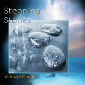 Stepping Stones - the Very Best of Medwyn Goodall