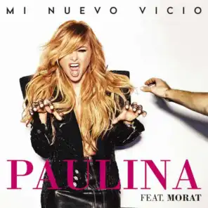 Mi Nuevo Vicio (feat. Morat)