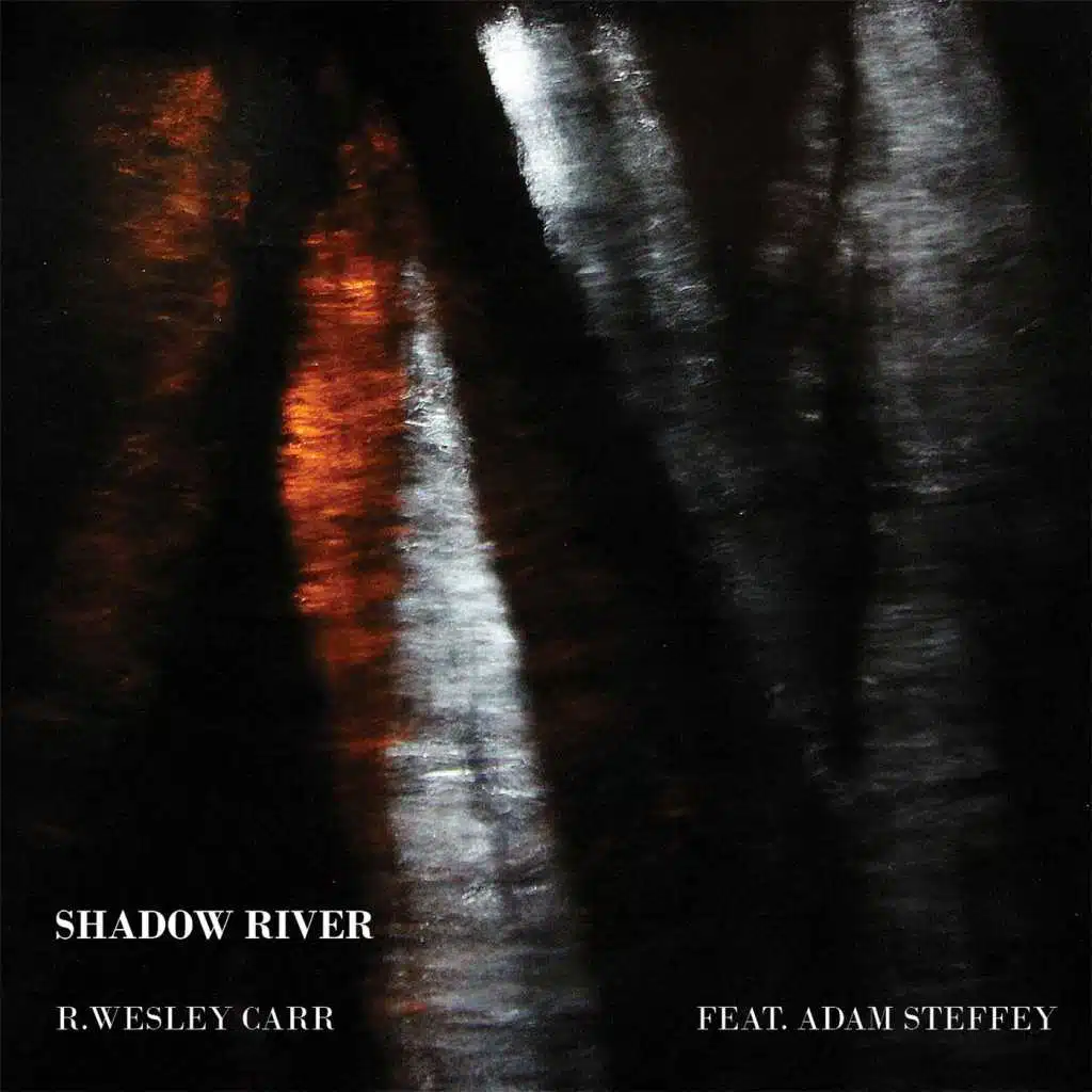 Shadow River (feat. Adam Steffey)