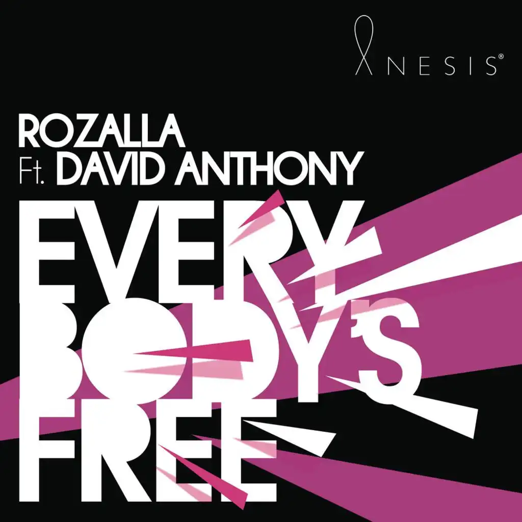 Everybody's Free (Club Remix) [feat. David Anthony]