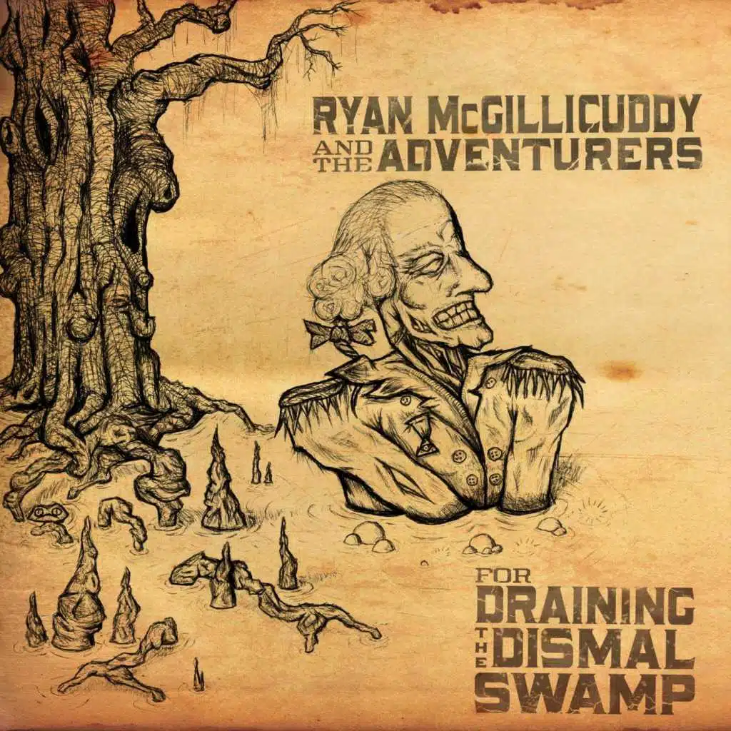 Ryan McGillicuddy and the Adventurers for Draining the Dismal Swamp