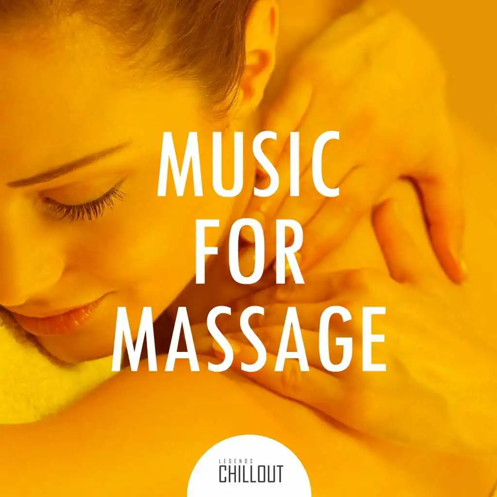 2017 Music for Massage: Relaxation Chillout