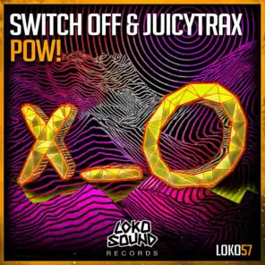JuicyTrax, Switch Off