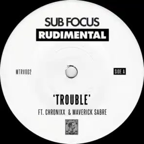 Trouble (feat. Chronixx & Maverick Sabre)