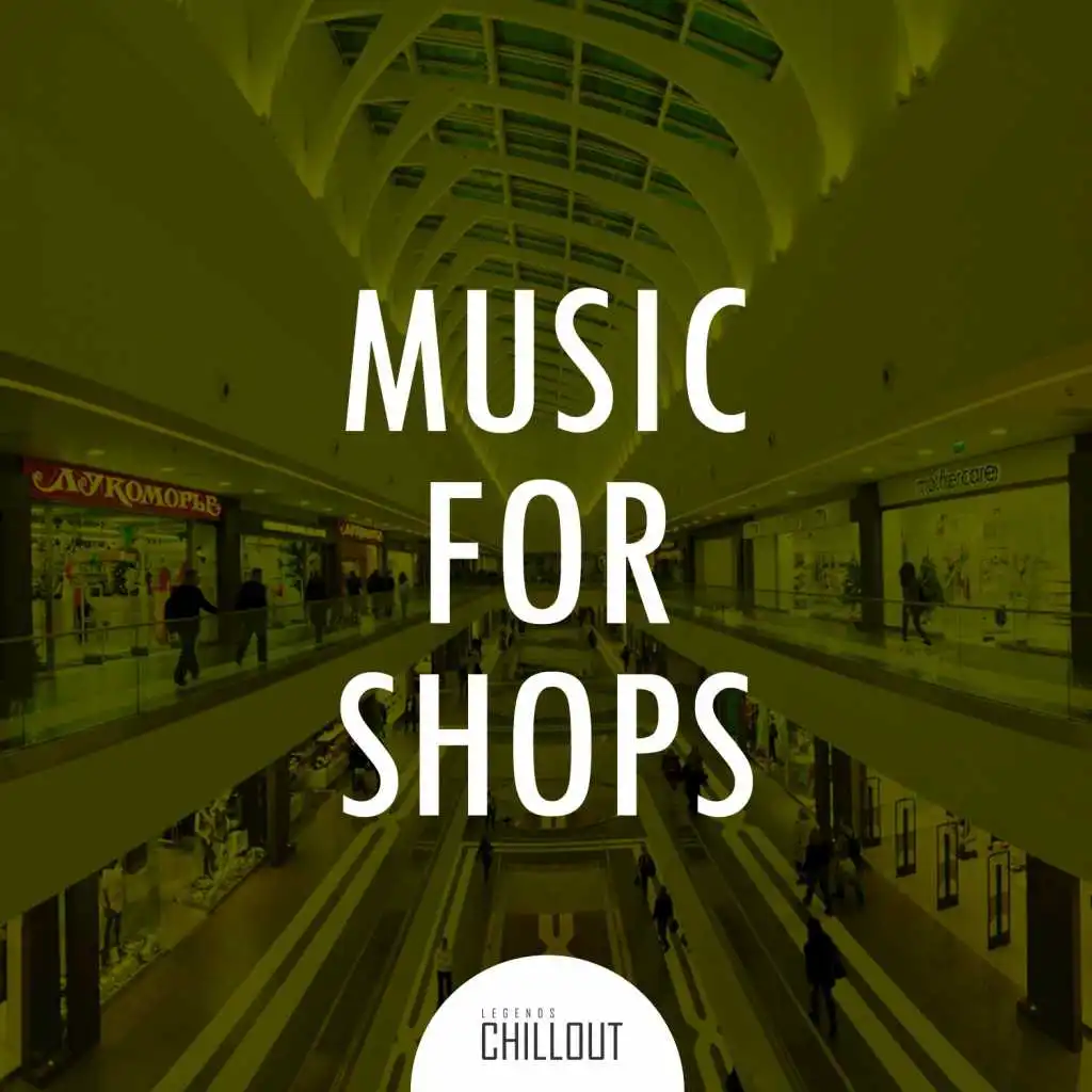 2017 Music for Shops: Background Chillout