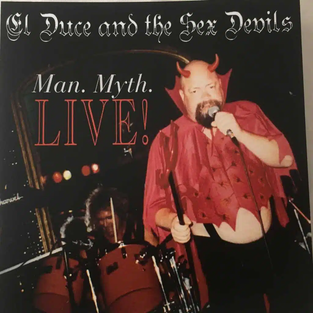 El Duce and the Sex Devils Live