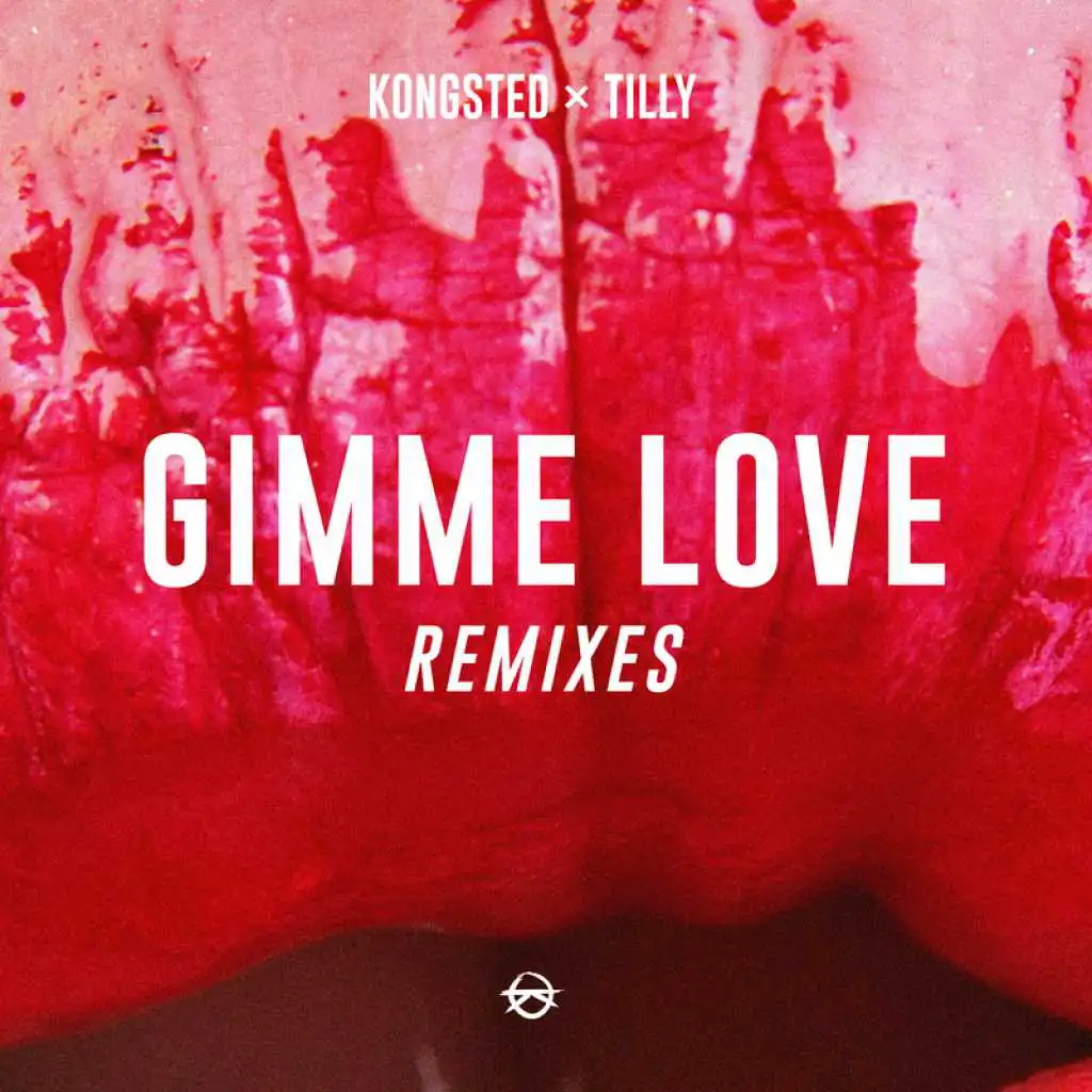 Gimme Love (Le Boeuf Remix) [feat. Tilly]