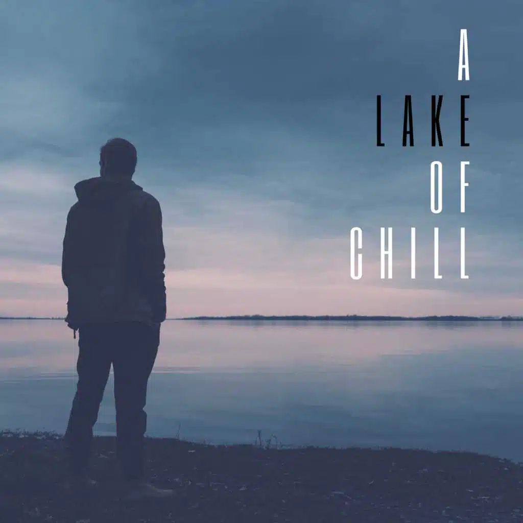 A Lake Of Chill