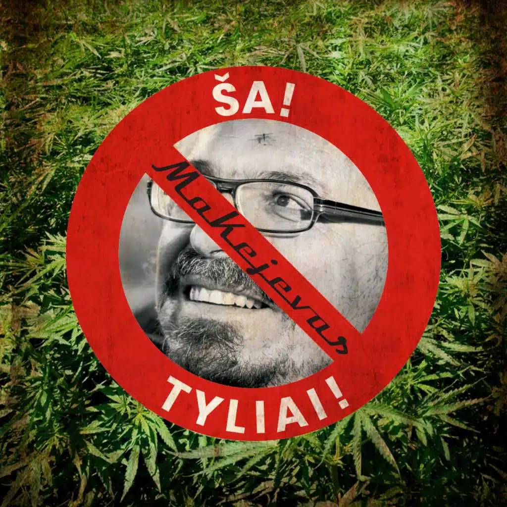 Ša! Tyliai!