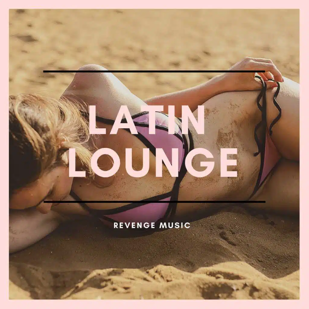 Latin Lounge