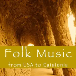 Folk Music: From USA To Catalonia